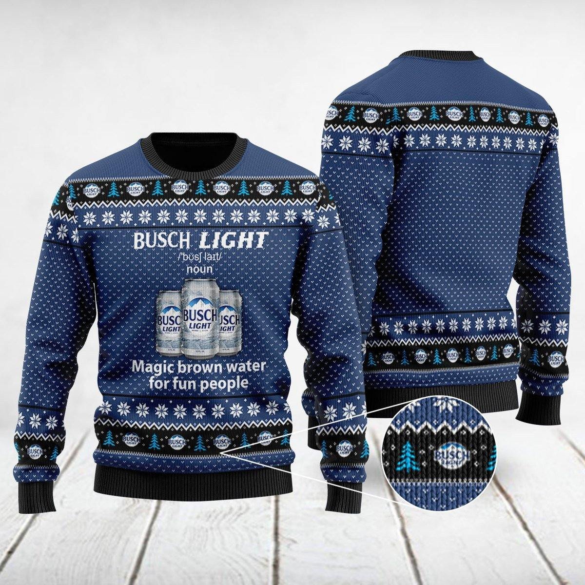 Busch Light Ugly Christmas Sweater Funny Magic Brown Water For Fun People 