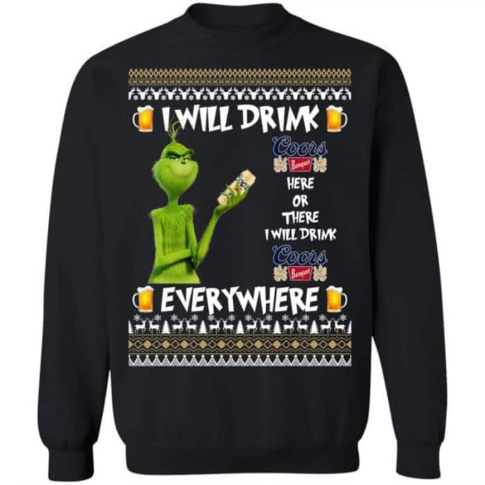 Funny Grinch I Will Drink Coors Banquet Beer Ugly Christmas Sweater