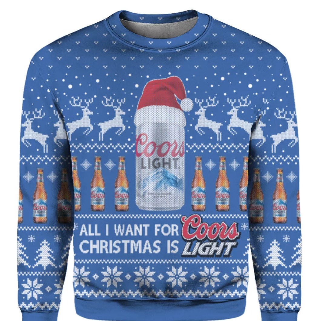 Royal All I Want For Christmas Is Coors Light Beer Ugly Christmas Sweater Gift For Best Friends