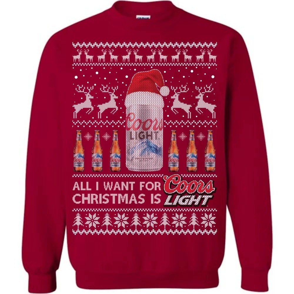 Red All I Want For Christmas Is Coors Light Beer Ugly Christmas Sweater Santa Hat