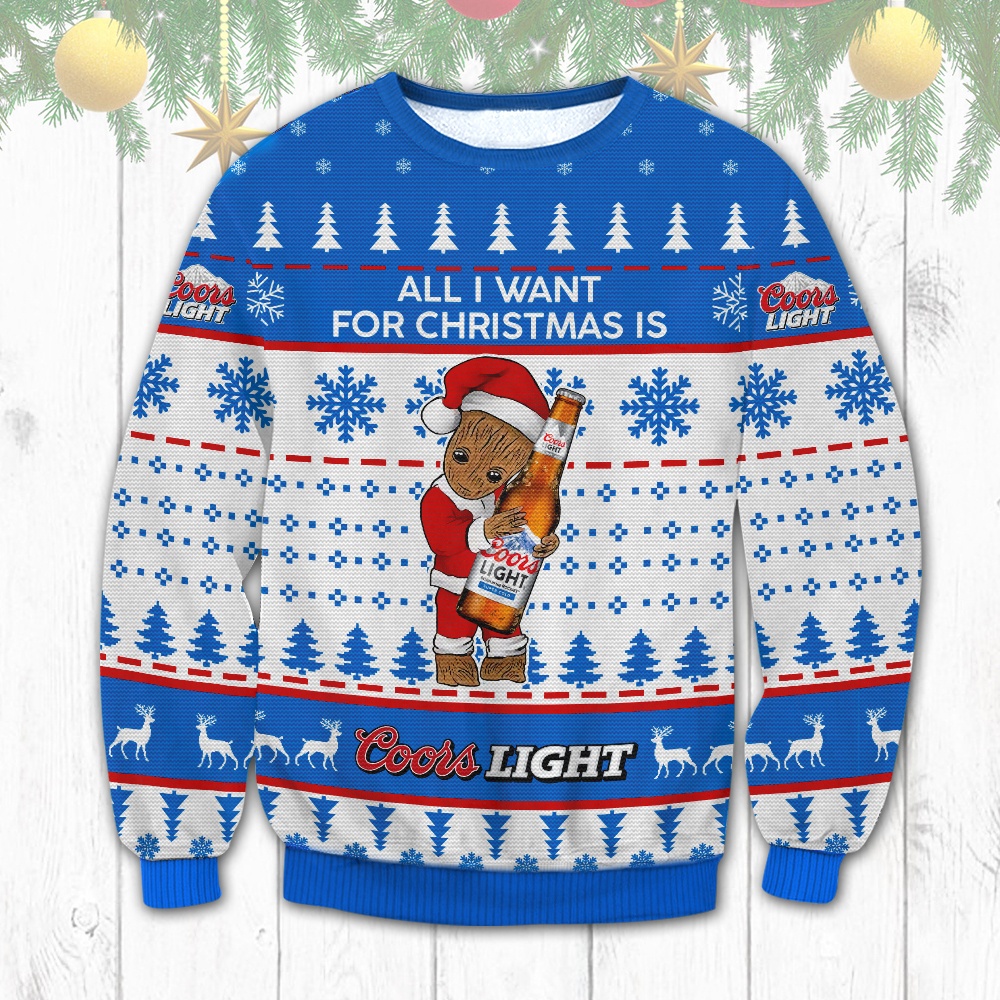 Marvel Groot Loves Coors Light All I Want For Christmas Is Coors Light Beer Ugly Christmas Sweater